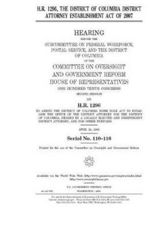 Cover of H.R. 1296, the District of Columbia District Attorney Establishment Act of 2007