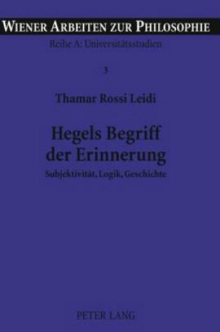 Cover of Hegels Begriff Der Erinnerung