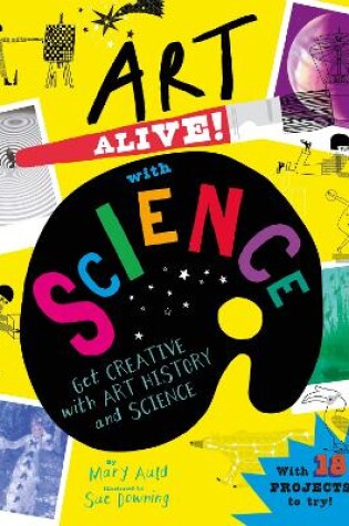 Cover of Art Alive! with Science