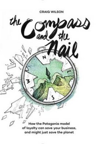 Cover of The Compass and the Nail