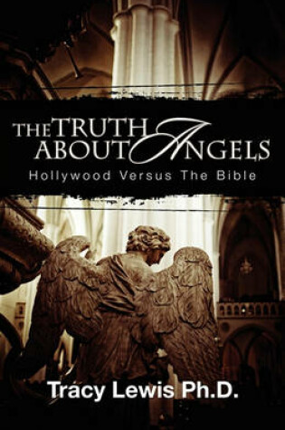 Cover of The Truth about Angels