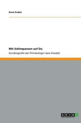 Cover of Mit Schimpansen auf Du