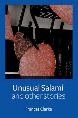 Cover of Unusual Salami and Other Stories