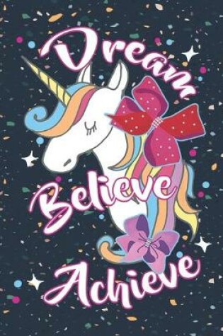 Cover of Dream believe achieve