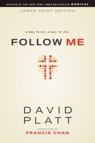 Cover of Follow Me Large Print Edition
