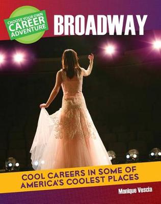 Cover of Choose a Career Adventure on Broadway