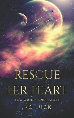 Book cover for Rescue Her Heart