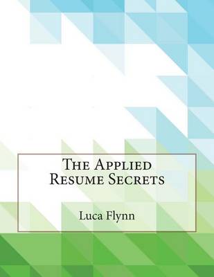 Book cover for The Applied Resume Secrets