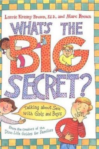 Cover of Whats the Big Secret