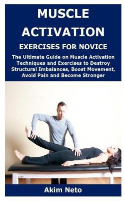 Book cover for Muscle Activation Exercises for Novice