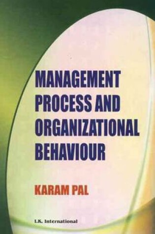 Cover of Management Process and Organizational Behaviour