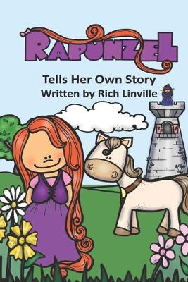 Book cover for Rapunzel Tells Her Own Story
