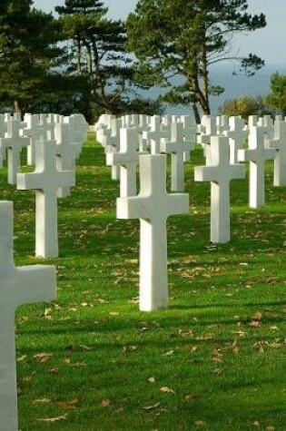 Cover of WWII Cemetery on Normandy in France Journal