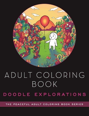 Cover of Adult Coloring Book: Doodle Explorations