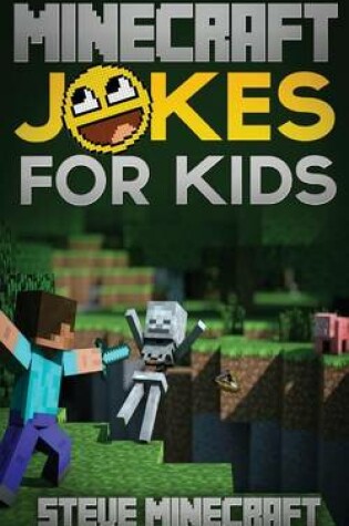 Cover of Minecraft Jokes for Kids