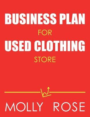 Book cover for Business Plan For Used Clothing Store