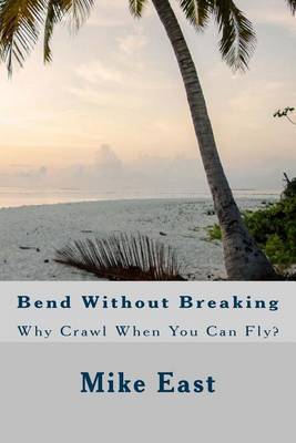 Book cover for Bend Without Breaking