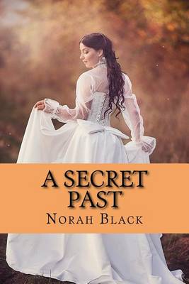 Book cover for A Secret Past
