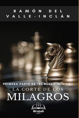 Book cover for La Corte de los Milagros(con notas)