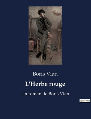 Book cover for L'Herbe rouge