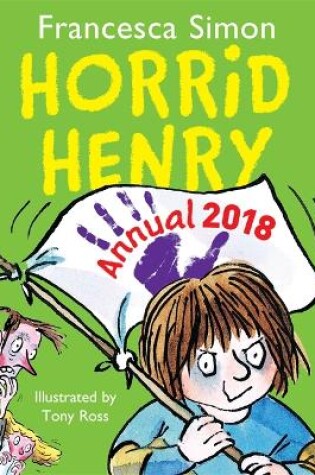 Cover of Horrid Henry's Annual 2018