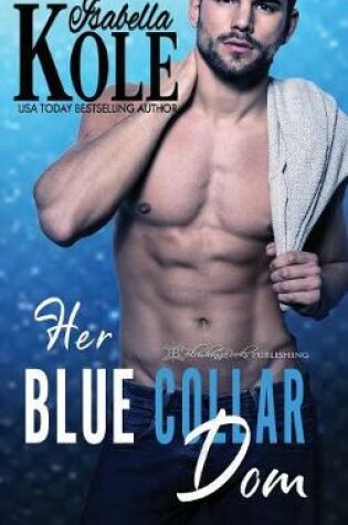Cover of Her Blue Collar Dom