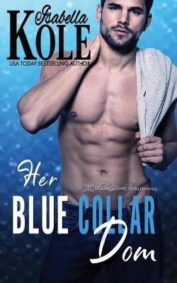 Book cover for Her Blue Collar Dom