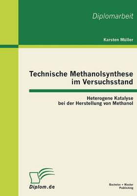 Book cover for Technische Methanolsynthese im Versuchsstand