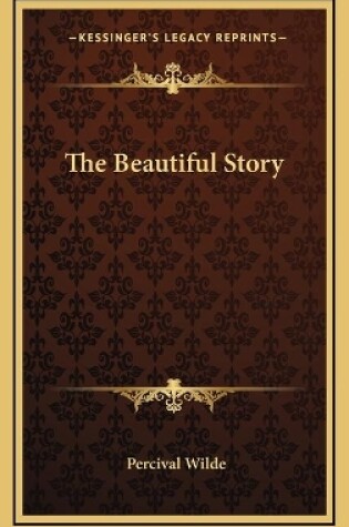 Cover of The Beautiful Story