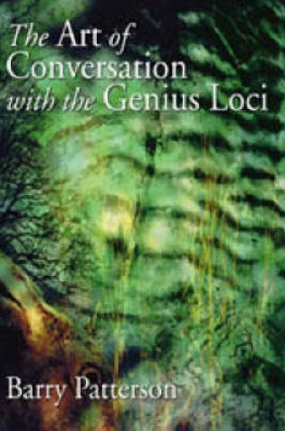 Cover of The Art of Conversation with the Genius Loci