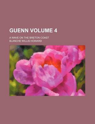Book cover for Guenn Volume 4; A Wave on the Breton Coast