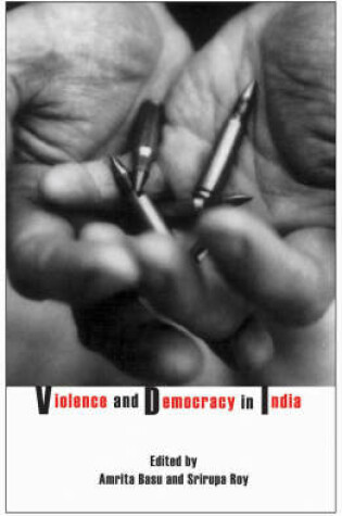 Cover of Violence and Democracy in India