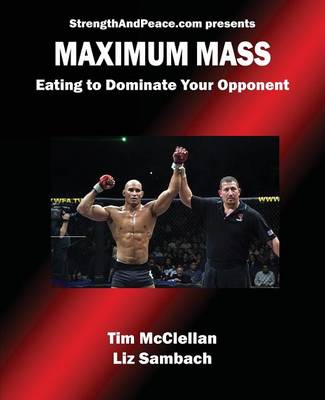 Book cover for Maximum Mass Eating to Dominate