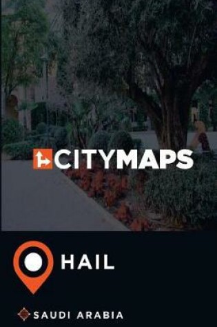 Cover of City Maps Hail Saudi Arabia