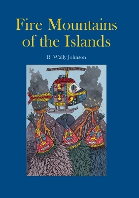 Book cover for Fire Mountains of the Islands