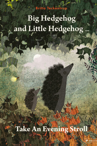 Cover of Big Hedgehog and Little Hedgehog Take An Evening Stroll