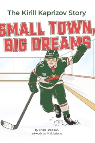 Cover of Small Town, Big Dreams