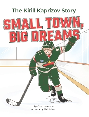 Book cover for Small Town, Big Dreams