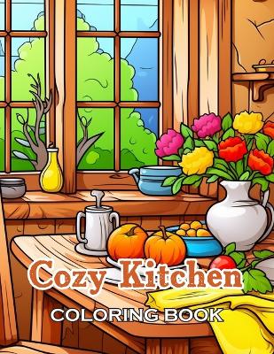 Book cover for Cozy Kitchen Coloring Book