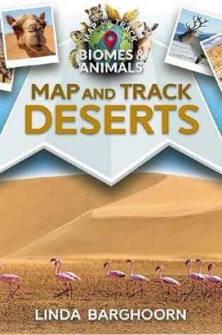 Cover of Map and Track Deserts