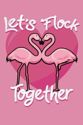 Book cover for Let's Flock Together