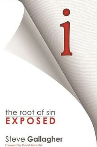 Cover of I: The Root of Sin Exposed