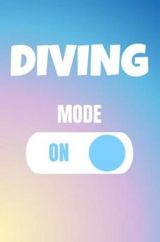 Cover of Diving Mode On