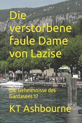 Book cover for Die verstorbene faule Dame von Lazise