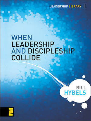 Book cover for When Leadership and Discipleship Collide