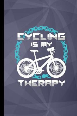 Book cover for Cycling Is My Therapy