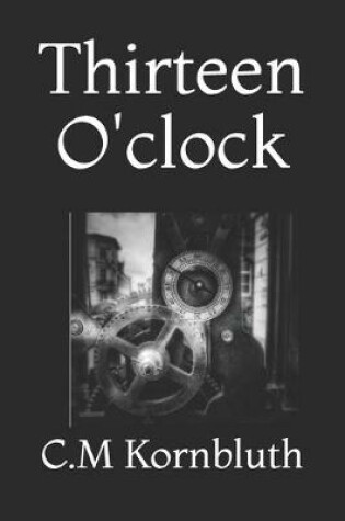 Cover of Thirteen O'clock