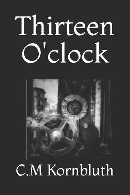 Book cover for Thirteen O'clock