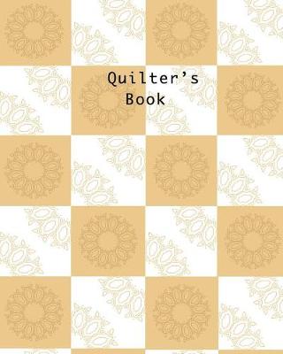 Book cover for Quilter's Book