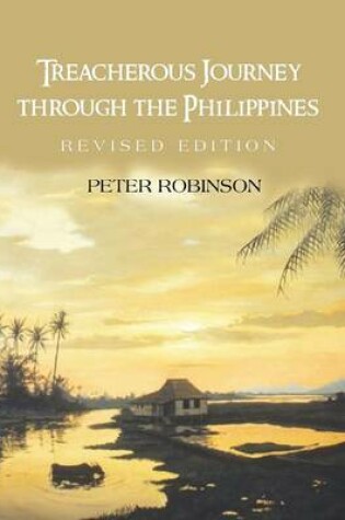 Cover of Treacherous Journey Through the Philippines